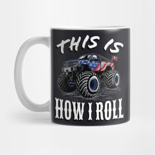 American Monster Truck this is how I roll Mug